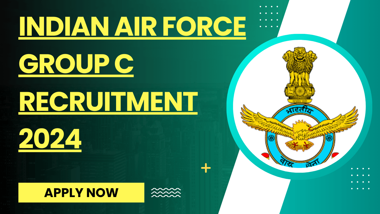 Air Force Group C Recruitment 2024