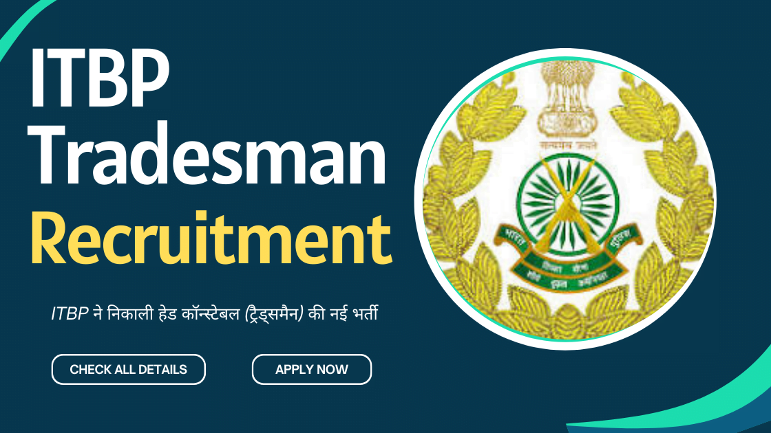 ITBP Tradesman Recruitment 2024
