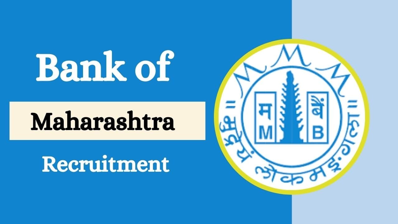 Bank of Maharashtra Recruitment 2024
