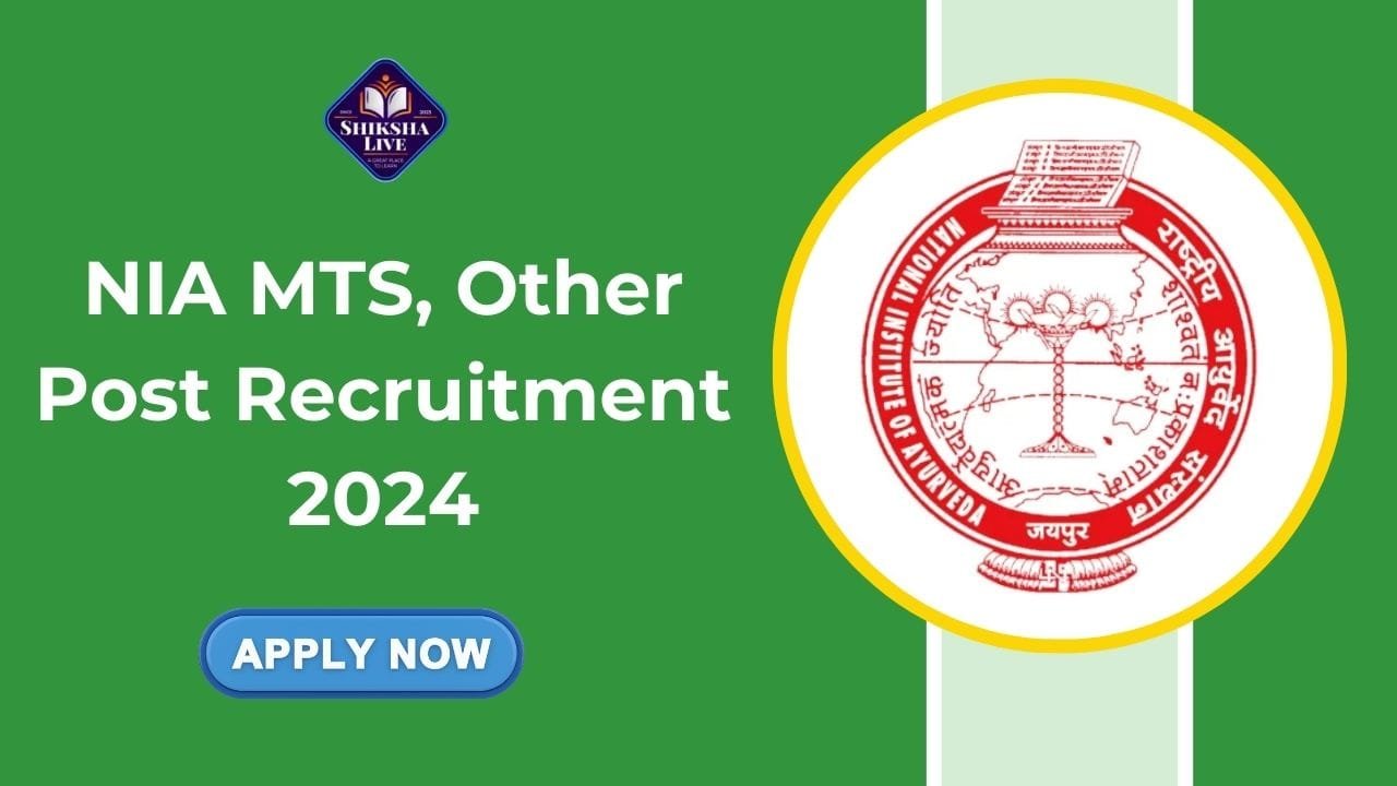 NIA Recruitment 2024: Last Date for NIA, MTS and Other Vacancies 12 NIA Recruitment 2024
