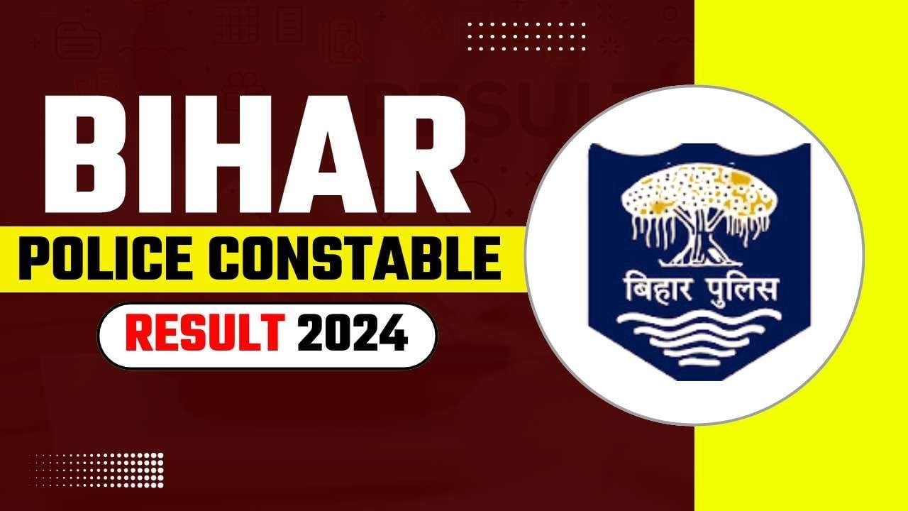 Bihar Police Constable Result