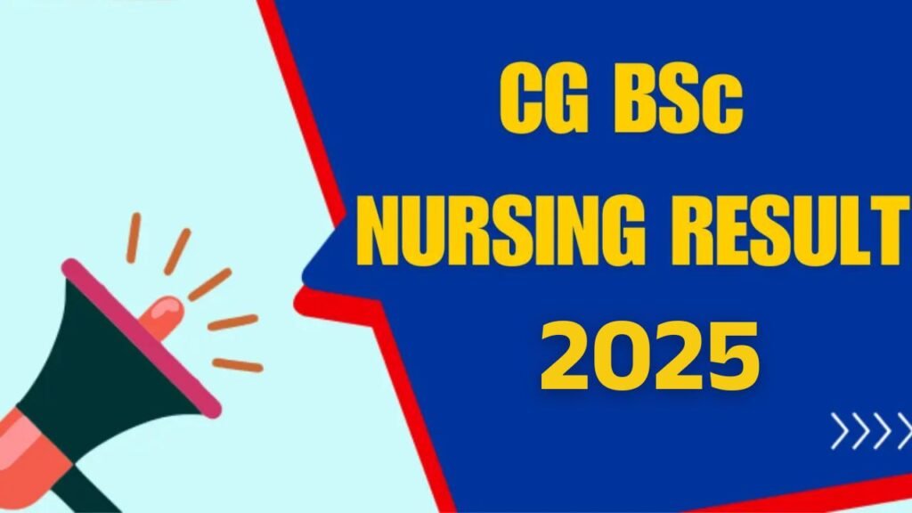 CG BSc Nursing Result 2025